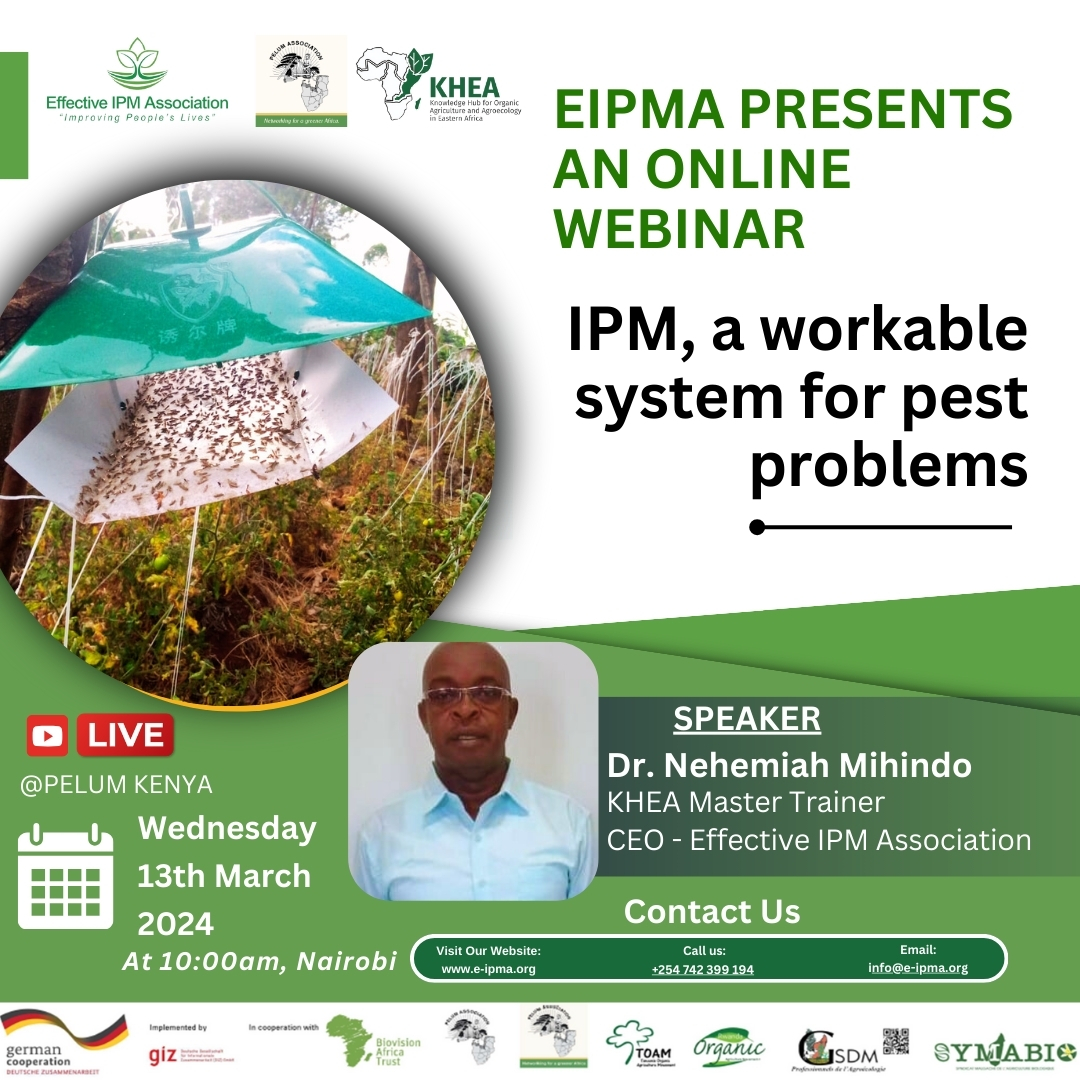 IPM, A Workable system for pest problems by Dr Nehemiah Mihindo