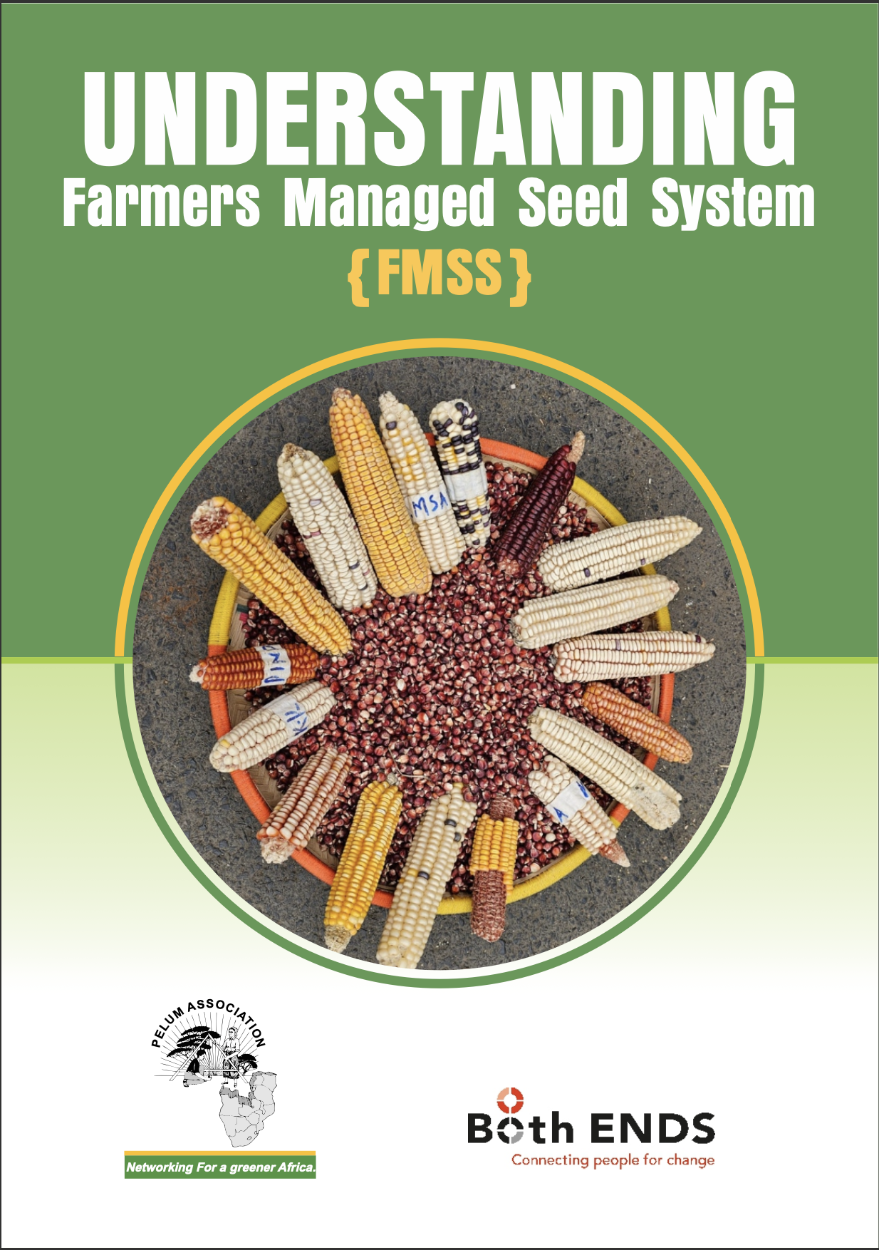 Understanding Farmer Managed Seed System (FMSS)