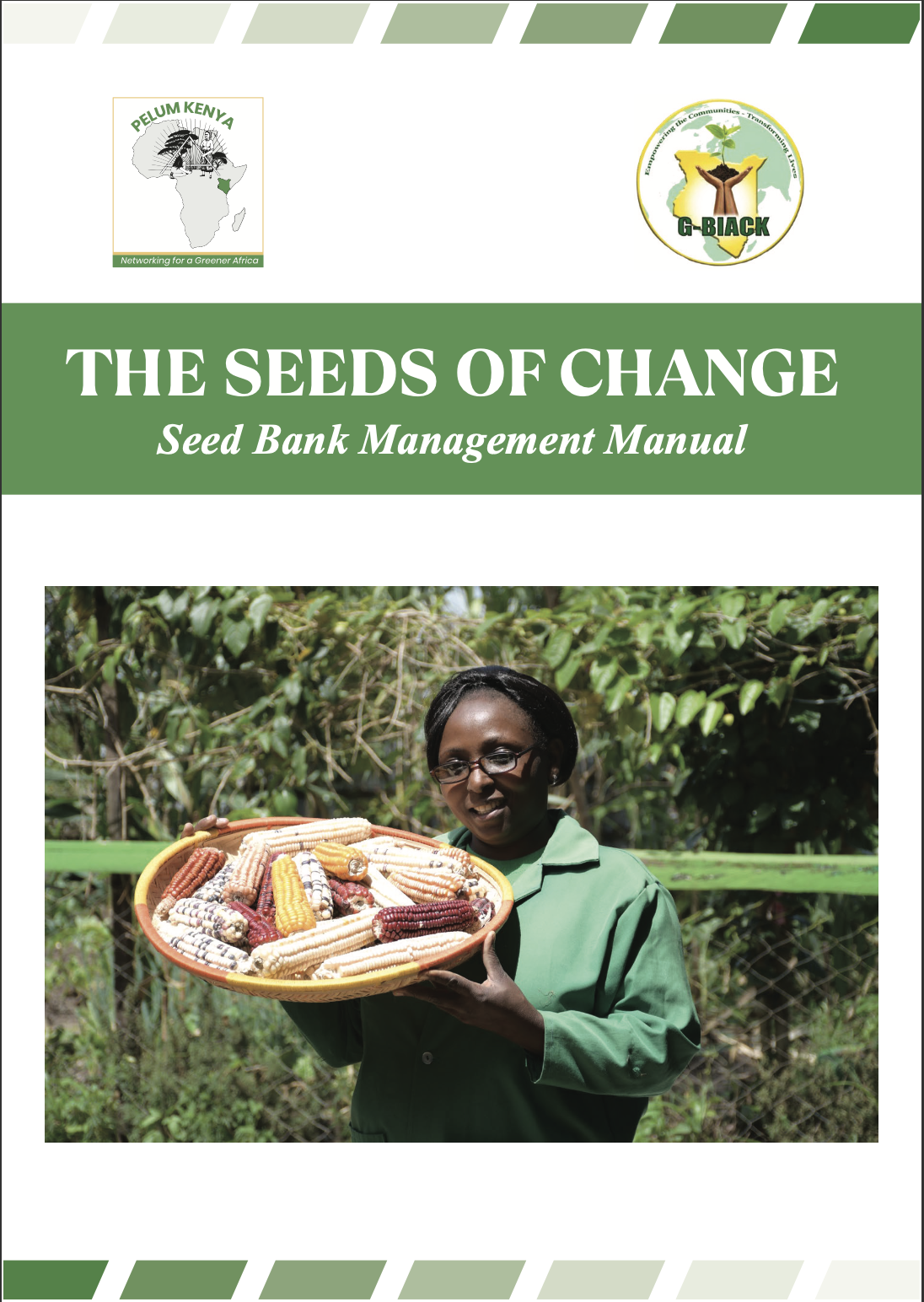 Seeds of Change – Seed Bank Management Manual