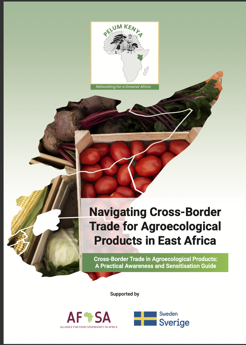 Information Pack – Navigating Cross-Border Trade for Agroecological Products in East Africa