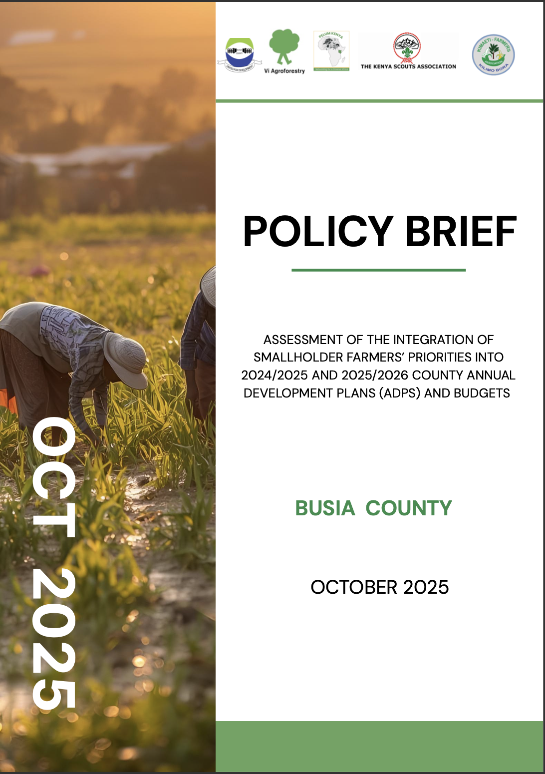 POLICY BRIEF – BUSIA COUNTY ASSESSMENT OF THE INTEGRATION OF SMALLHOLDER FARMERS’ PRIORITIES INTO 2024/2025 AND 2025/2026 COUNTY ANNUAL DEVELOPMENT PLANS (ADPS) AND BUDGETS