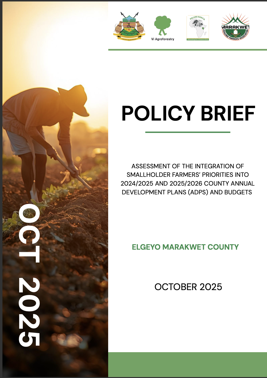 POLICY BRIEF – ELGEYO MARAKWET COUNTY ASSESSMENT OF THE INTEGRATION OF SMALLHOLDER FARMERS’ PRIORITIES INTO 2024/2025 AND 2025/2026 COUNTY ANNUAL DEVELOPMENT PLANS (ADPS) AND BUDGETS
